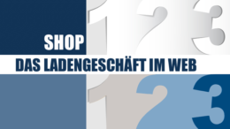 Der Online-Shop - Das Ladengeschäft im Internet